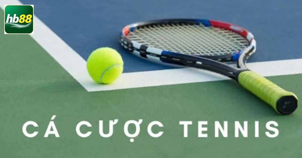 Khái niệm cá cược tennis là gì?