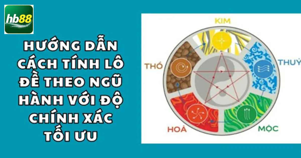 Những quy luật về ngũ hành trong lô đề